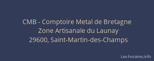 CMB - Comptoire Metal de Bretagne