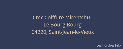 Cmc Coiffure Mirentchu