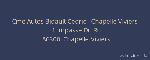 Cme Autos Bidault Cedric - Chapelle Viviers