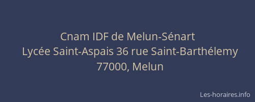 Cnam IDF de Melun-Sénart