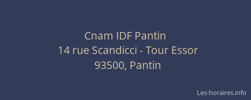 Cnam IDF Pantin