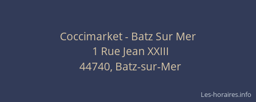 Coccimarket - Batz Sur Mer