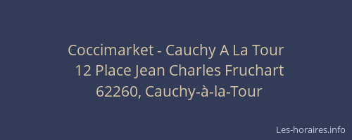 Coccimarket - Cauchy A La Tour