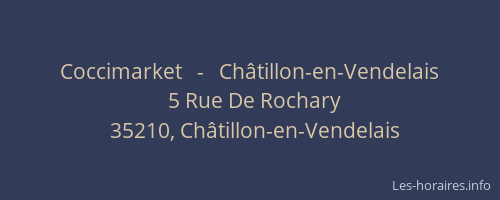 Coccimarket   -   Châtillon-en-Vendelais