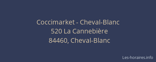 Coccimarket - Cheval-Blanc