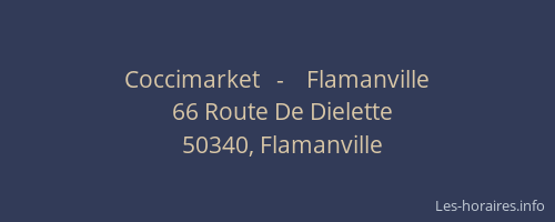 Coccimarket   -    Flamanville