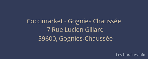 Coccimarket - Gognies Chaussée