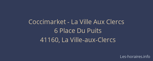 Coccimarket - La Ville Aux Clercs