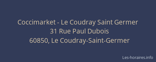 Coccimarket - Le Coudray Saint Germer