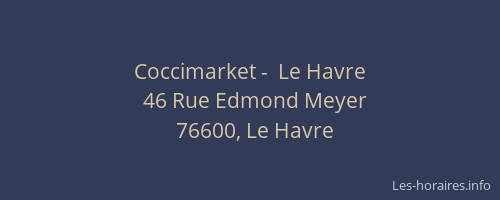 Coccimarket -  Le Havre