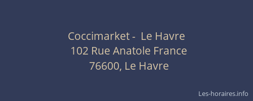 Coccimarket -  Le Havre