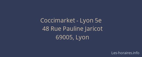 Coccimarket - Lyon 5e