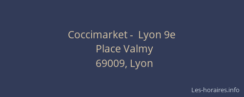 Coccimarket -  Lyon 9e