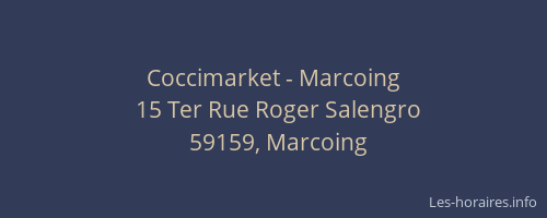 Coccimarket - Marcoing
