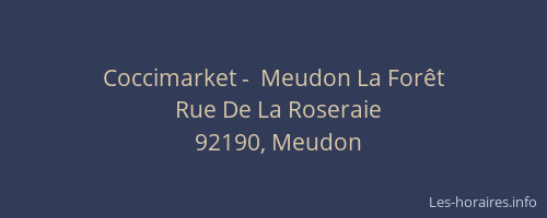 Coccimarket -  Meudon La Forêt