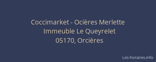 Coccimarket - Ocières Merlette