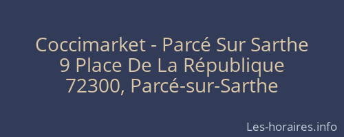 Coccimarket - Parcé Sur Sarthe