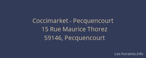 Coccimarket - Pecquencourt