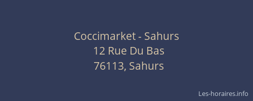 Coccimarket - Sahurs