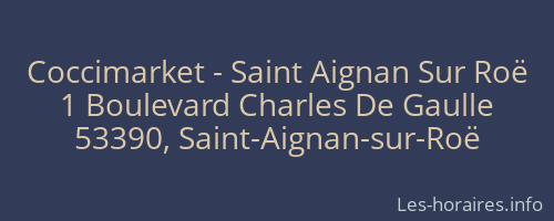 Coccimarket - Saint Aignan Sur Roë