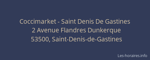 Coccimarket - Saint Denis De Gastines