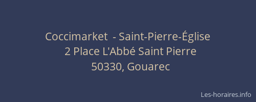 Coccimarket  - Saint-Pierre-&Eacute;glise