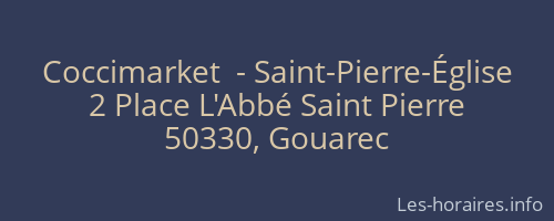 Coccimarket  - Saint-Pierre-Église