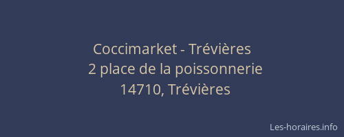 Coccimarket - Tr&eacute;vi&egrave;res