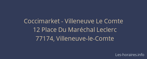 Coccimarket - Villeneuve Le Comte