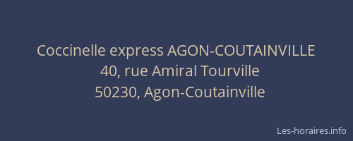 Coccinelle express AGON-COUTAINVILLE