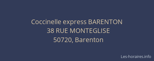 Coccinelle express BARENTON