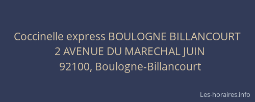 Coccinelle express BOULOGNE BILLANCOURT