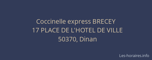 Coccinelle express BRECEY