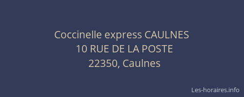 Coccinelle express CAULNES