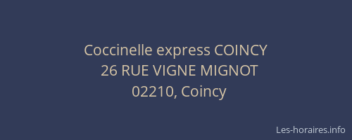 Coccinelle express COINCY
