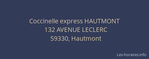 Coccinelle express HAUTMONT