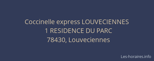 Coccinelle express LOUVECIENNES