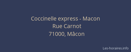 Coccinelle express - Macon