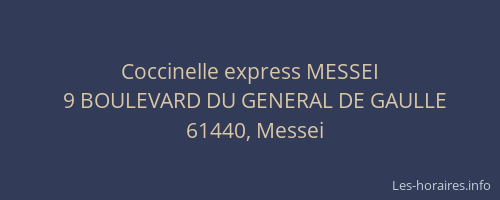 Coccinelle express MESSEI