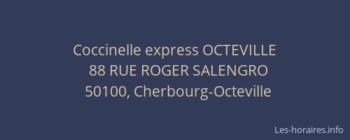 Coccinelle express OCTEVILLE