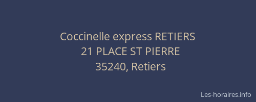 Coccinelle express RETIERS