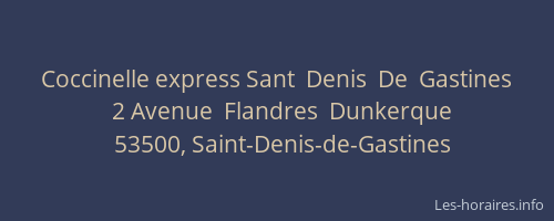 Coccinelle express Sant  Denis  De  Gastines