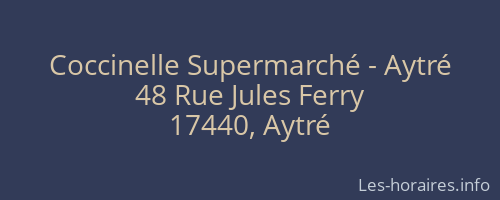 Coccinelle Supermarché - Aytré