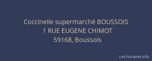 Coccinelle supermarché BOUSSOIS