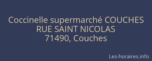 Coccinelle supermarché COUCHES