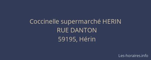 Coccinelle supermarché HERIN