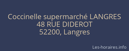 Coccinelle supermarché LANGRES