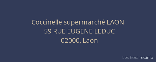 Coccinelle supermarché LAON