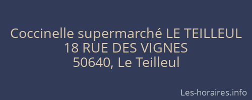 Coccinelle supermarché LE TEILLEUL
