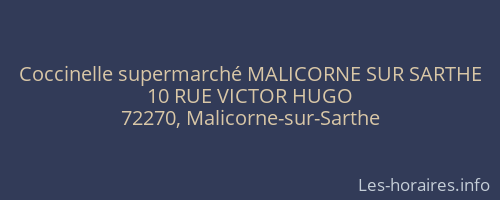 Coccinelle supermarché MALICORNE SUR SARTHE